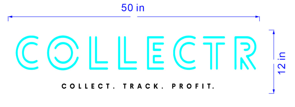 Custom Collectr Sign