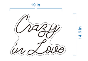 Custom Crazy in Love Sign