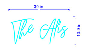 Custom The Alis sign